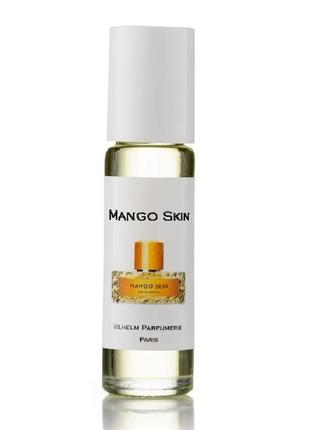 Vilhelm parfumerie mango skin (вильгельм парфюмери манго скин) 10 мл – унисекс духи (масляные духи)