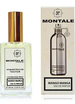 Montale mango manga (монталь манго манга) 60 мл – унисекс духи (парфюмированная вода) тестер