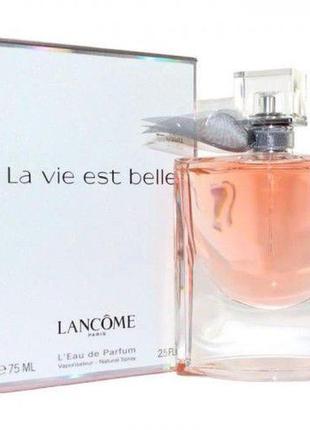 Lancome la vie est belle (ланком ла ві ес бель) — жіночі парфуми (люкс якість)