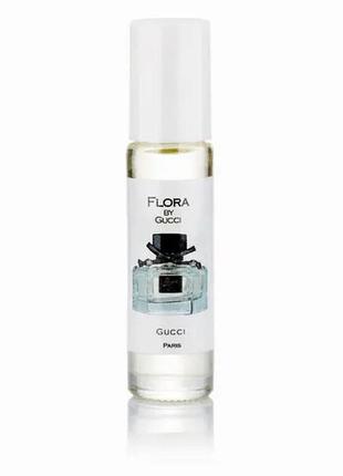 Олійні парфуми flora by gucci 10 мл