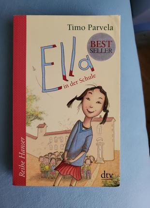 Дитяча книга німецькою мовою ella in der shule - timo parvela