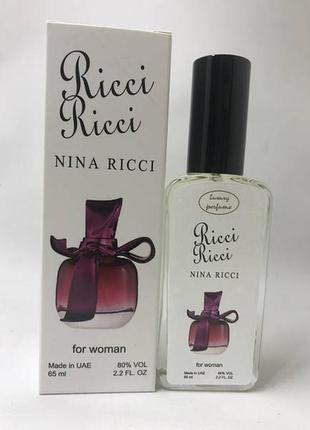 Тестер vip luxury perfume nina ricci ricci ricci ( нина вещь вещь вещья ручи) 65 мл