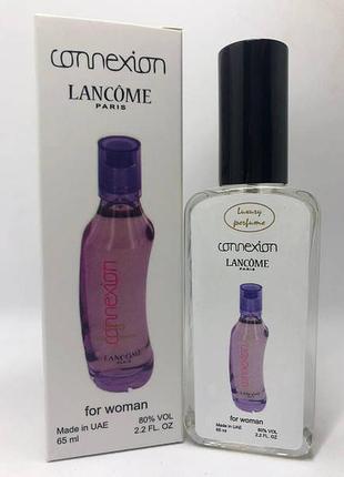 Тестер vip для жінок connexion lancome ( ланком конексион) 65 мл