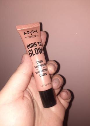 Nyx born to glow,gleam