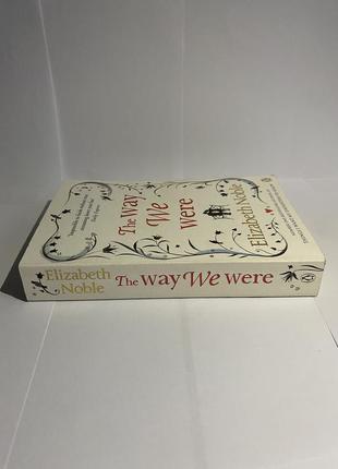 Книга elizabeth noble - thе way we were4 фото