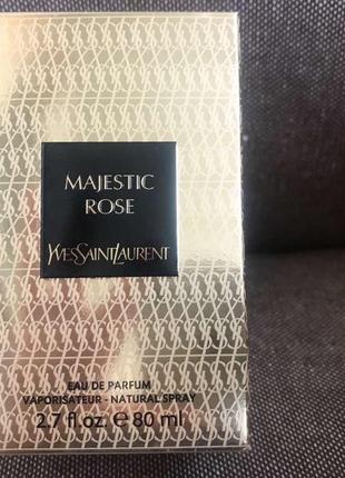 Majestic rose yves saint laurent парфюмированная вода 80 ml