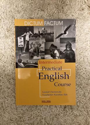 Dictum factum intermediate practical english course
