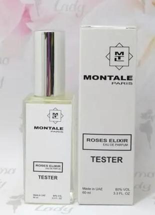 Парфюмированная вода тестер женский montale roses elixir монталь роуз эликсир 60 мл1 фото