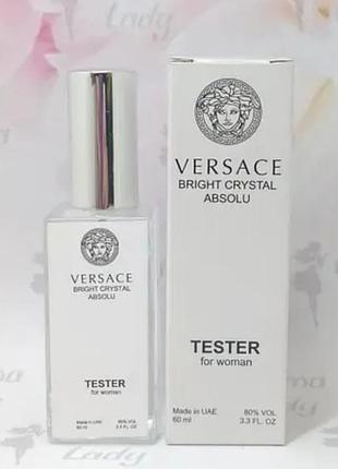 Парфюмированная вода тестер женский versace bright crystal absolu (версаче брайт кристал абсолю) 60 мл