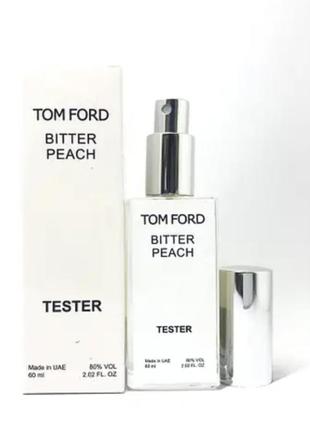 Тестер унисекс tom ford bitter peach (том форд биттер печь) 60 мл