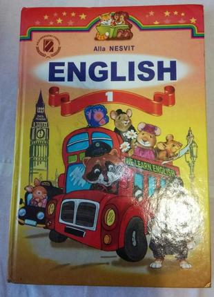 Рік: 2012 підручник за 1 клас » англійська мова автор: несвіт