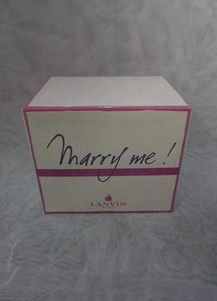 Lanvin marry me парфюмированная вода 30мл